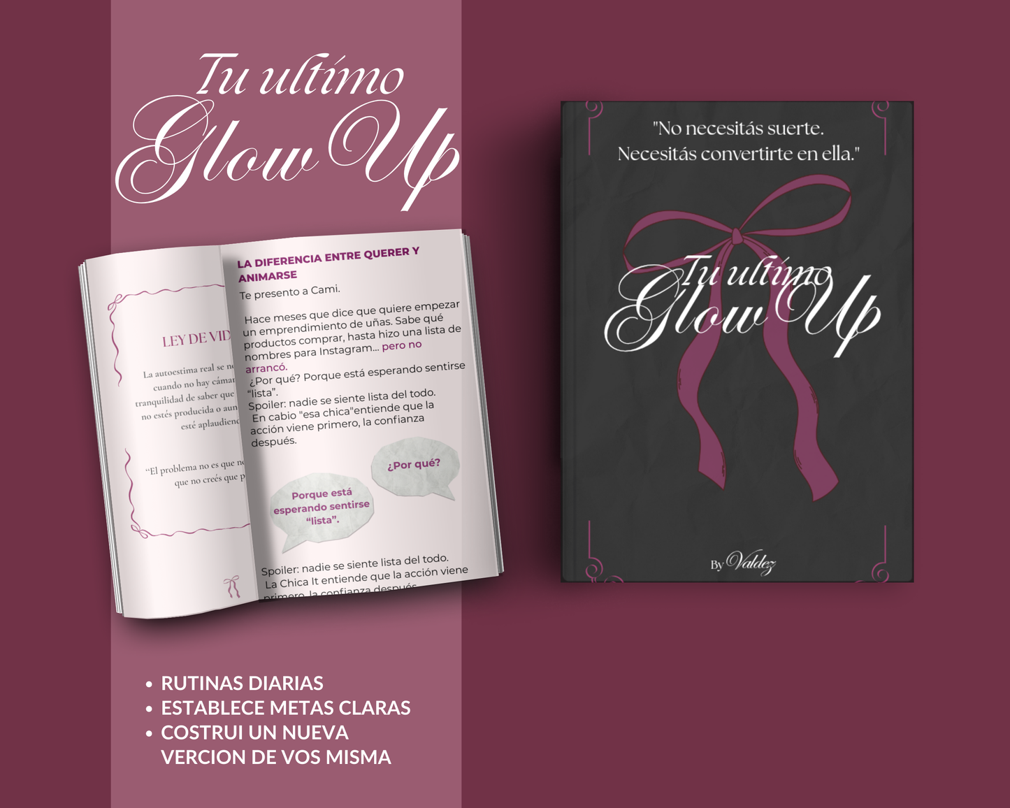 Tu ultimo Glow up + Bonus para ser esa chica